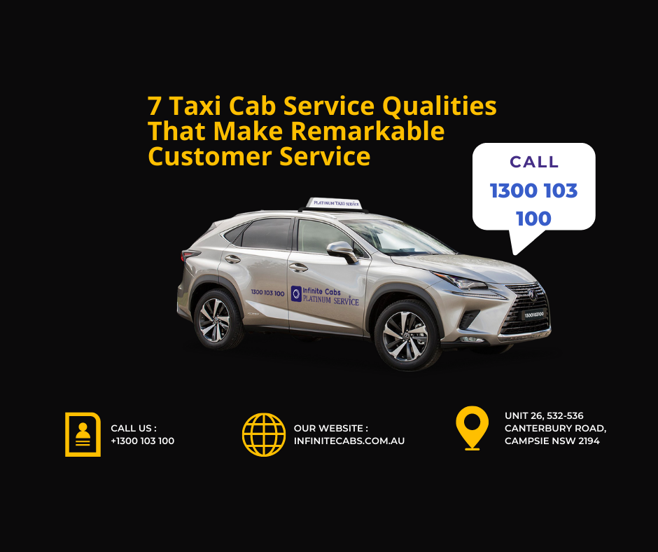 7 Taxi Cab Service Qualities That Make Remarkable Customer Service